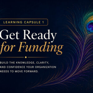 get ready for funding learning capsule 1